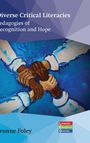 Yvonne Foley: Diverse Critical Literacies, Buch