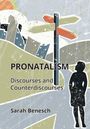 Sarah Benesch: Pronatalism, Buch