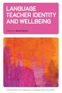 : Language Teacher Identity and Wellbeing, Buch