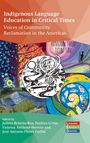 : Indigenous Language Education in Critical Times, Buch
