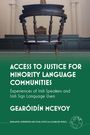 Ein leerer Holzstuhl in einem Gerichtssaal; darunter Titel: "Access to Justice for Minority Language Communities".