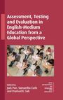 : Assessment, Testing and Evaluation in English-Medium Education from a Global Perspective, Buch