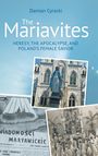 Damian Cyrocki: The Mariavites, Buch
