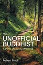 Robert Bluck: The Unofficial Buddhist, Buch