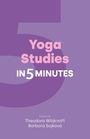 : Yoga Studies in Five Minutes, Buch