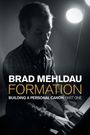 Brad Mehldau: Formation, Buch