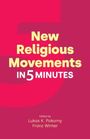 New Religious Movements in Five Minutes, Buch