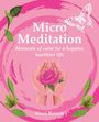 Nicci Roscoe: Micro Meditation, Buch