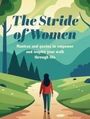 Cico Books: The Stride of Women, Buch