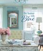 Fifi O'Neill: At Home with Blue: Soothing Spaces for Restful Living, Buch