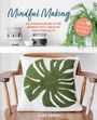 Clare Youngs: Mindful Making: Over 30 Projects to Make, Buch