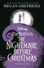 Megan Shepherd: Disney Tim Burton's The Nightmare Before Christmas, Buch
