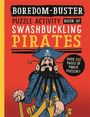 David Antram: Boredom Buster: A Puzzle Activity Book of Swashbuckling Pirates, Buch