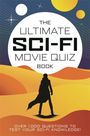 Chris Farnell: The Ultimate Sci-Fi Movie Quiz Book, Buch