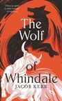 Jacob Kerr: The Wolf of Whindale, Buch