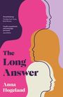 Anna Hogeland: The Long Answer, Buch
