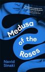 Navid Sinaki: Medusa of the Roses, Buch