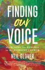 Neil Glover: Finding our Voice, Buch