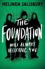 Melinda Salisbury: The Foundation: Wil Always Welcome You, Buch