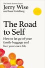 Buchcover: "The Road to Self" von Jerry Wise und Isaac Goldberg. Farbige, abstrakte Kreise als Gestaltungselemente.