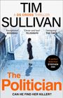 Tim Sullivan: The Politician, Buch