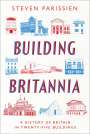 Steven Parissien: Building Britannia, Buch