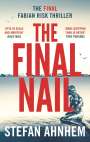 Stefan Ahnhem: The Final Nail, Buch