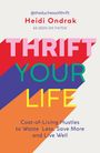 Heidi Ondrak: Thrift Your Life, Buch
