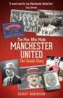 Harry Robinson: The Men Who Made Manchester United, Buch