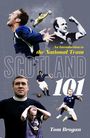 Tom Brogan: Scotland 101, Buch