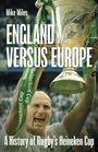 Mike Miles: England versus Europe, Buch