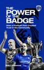 Robert Littlewood: The Power of the Badge, Buch
