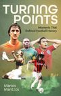 Marios Mantzos: Turning Points, Buch