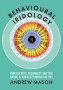 Andrew Mason: Behavioural Iridology, Buch