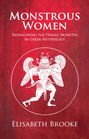 Elisabeth Brooke: Monstrous Women, Buch