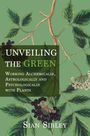 Sian Sibley: Unveiling the Green, Buch
