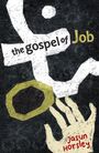 "the gospel of Job" und "Jasun Horsley" stehen auf rauem Hintergrund mit stilisierter Hand und Symbolen.