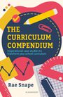 Rae Snape: The Curriculum Compendium, Buch