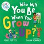 Molly Potter: Who Will You Be When You Grow Up?, Buch