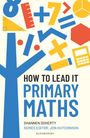 Shannen Doherty: How to Lead it: Primary Maths, Buch