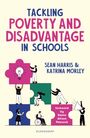 Katrina Morley: Tackling Poverty and Disadvantage in Schools, Buch