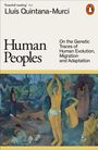 Lluis Quintana-Murci: Human Peoples, Buch