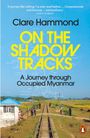 Clare Hammond: On the Shadow Tracks, Buch