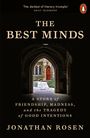 Jonathan Rosen: The Best Minds, Buch