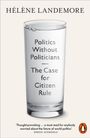 Text: "Politics Without Politicians — The Case for Citizen Rule." Ein Glas mit Wasser, Logo eines Pinguins.