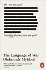 Oleksandr Mykhed: The Language of War, Buch