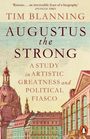 Tim Blanning: Augustus The Strong, Buch