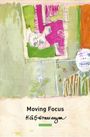 K G Subramanyan: Moving Focus, Buch