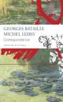 Georges Bataille: Correspondence - Georges Bataille and Michel Leiris, Buch