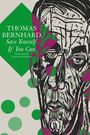 Thomas Bernhard: Save Yourself If You Can: Six Plays, Buch